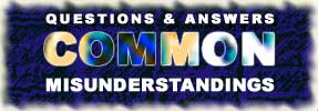 FAQ: Common Misunderstandings