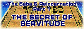 The Secret of Servitude