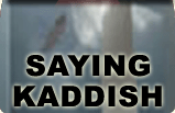 Soul Services: Saying Kaddish