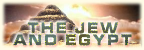 The Jew and Egypt