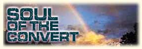 Soul of the Convert