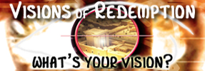 Visions of Redemption
